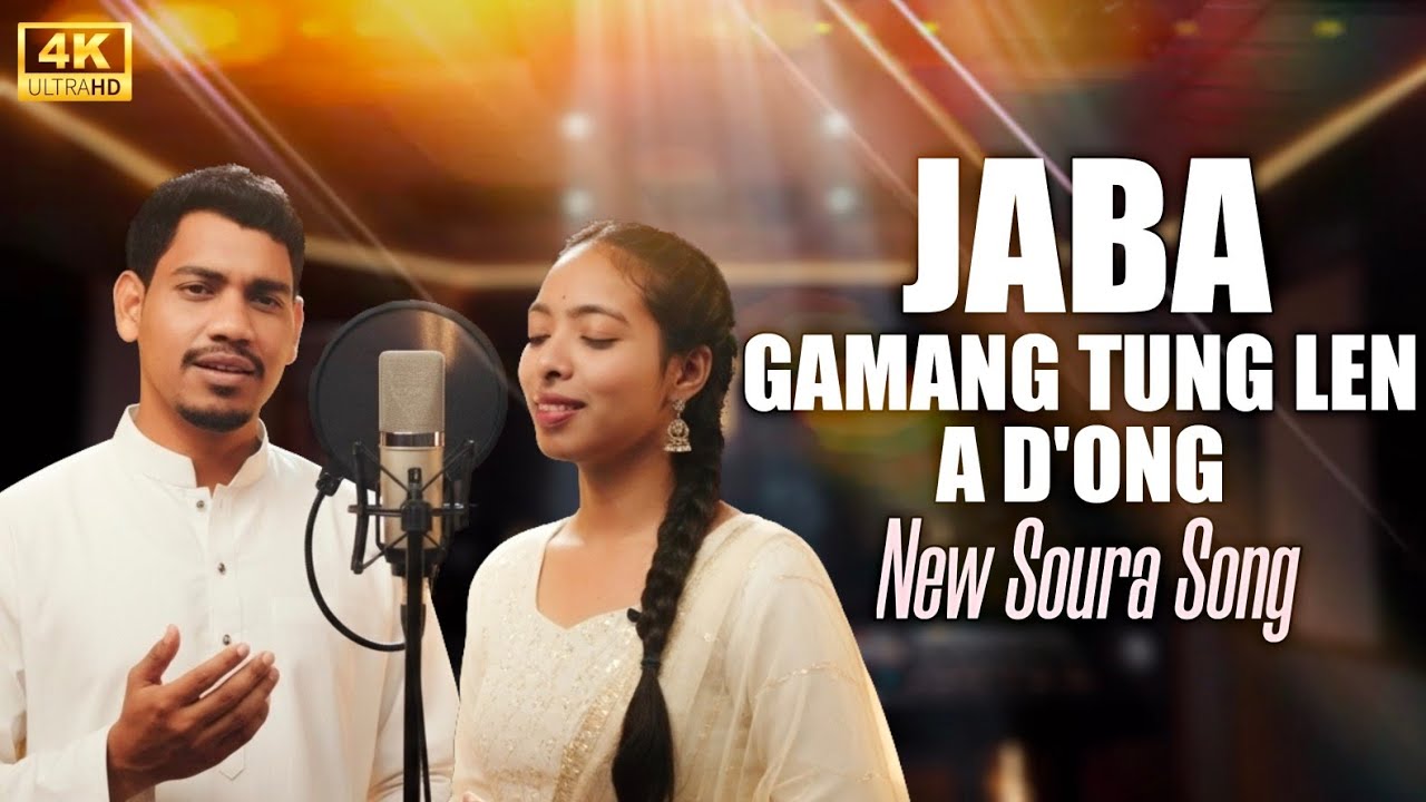 JABA GAMANGTUNG LEN AD'ONG Новая песня Soura 2026 SRINU/CHANDRAMMA/PRABHUDHAS STUDIO