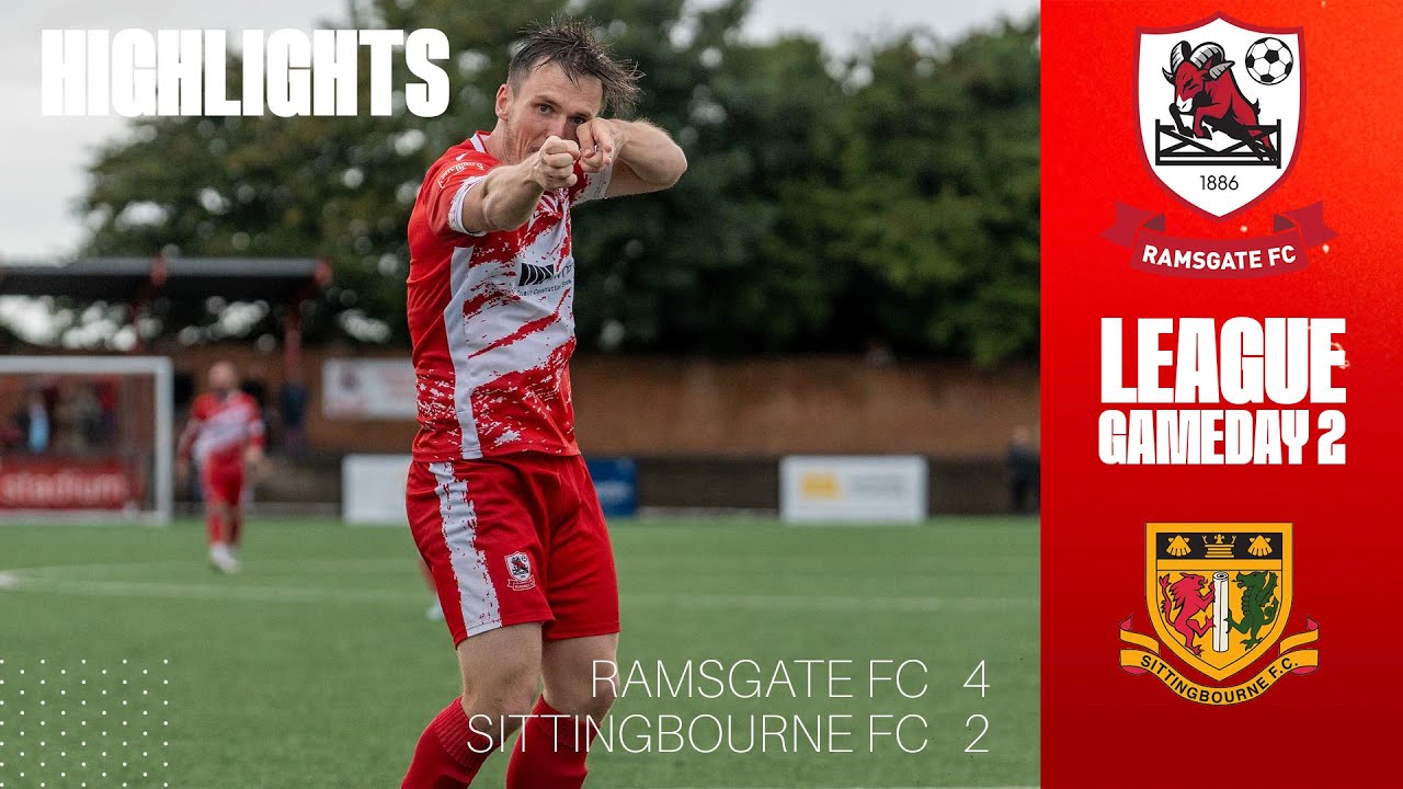 Ramsgate FC vs Sittingbourne FC Highlights