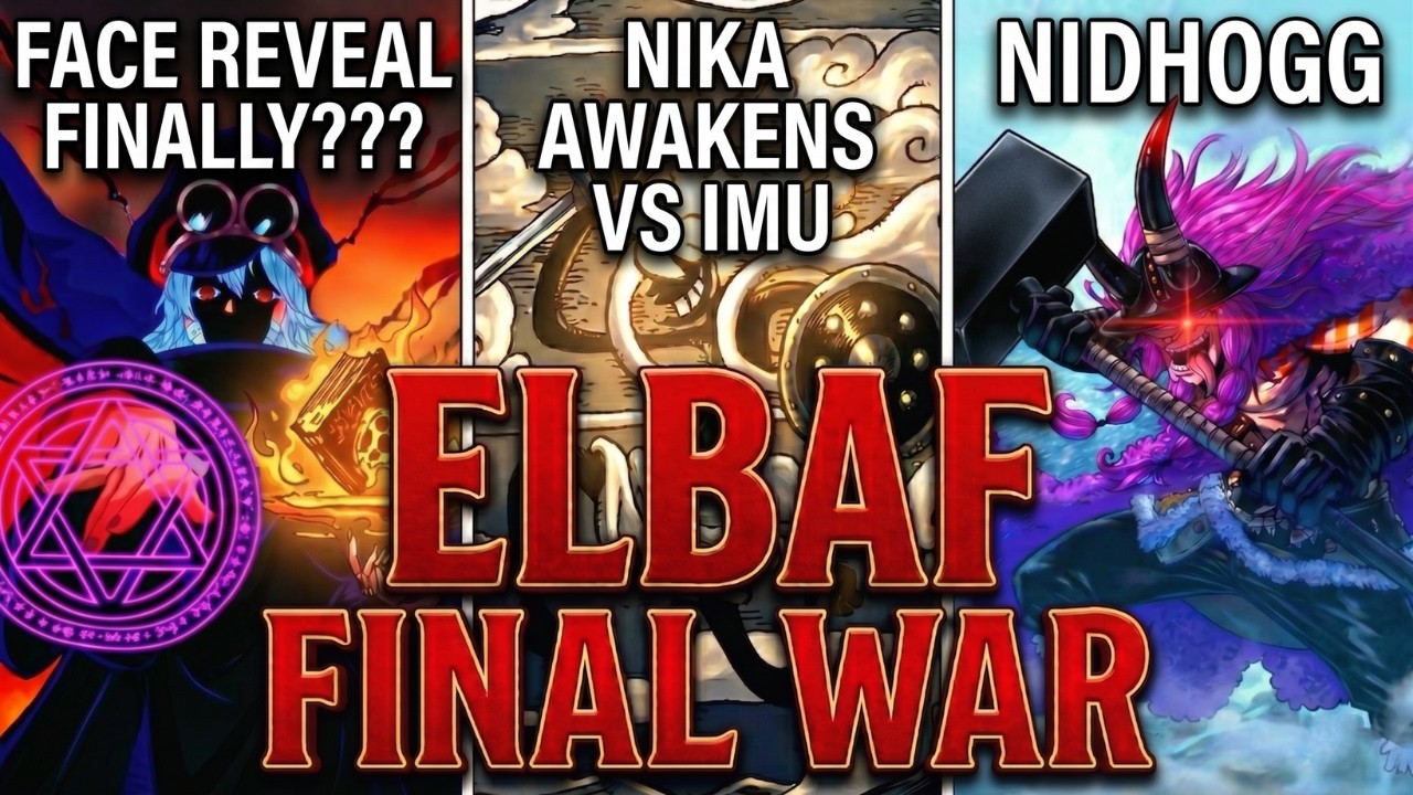 ENTIRE Elbaf Explained (Part 5) | The FINAL WAR Begins (1 Hour Movie)