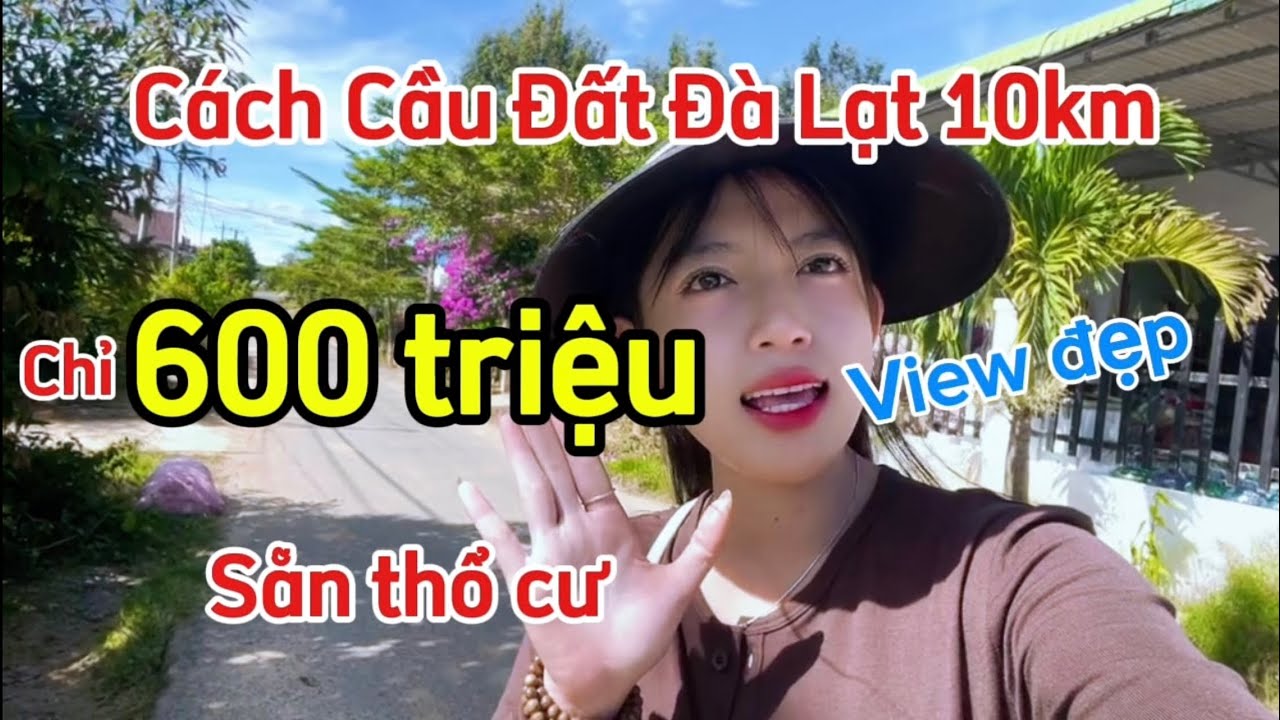 Đất ngoại ô Đà Lạt giá rẻ chỉ 600 triệu sẵn thổ cư sổ hồng riêng sẵn