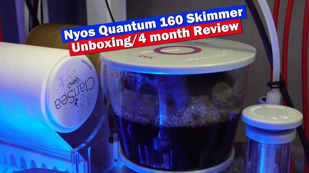Обзор Nyos Quantum Skimmer 160 — распаковка и обзор спустя 4 месяца!