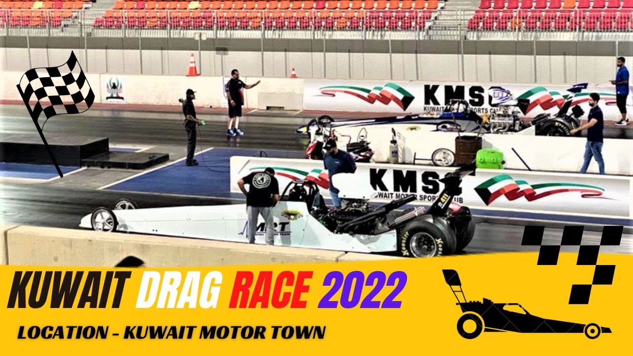 KUWAIT DRAG RACE 2022 AT KUWAIT MOTOR TOWN