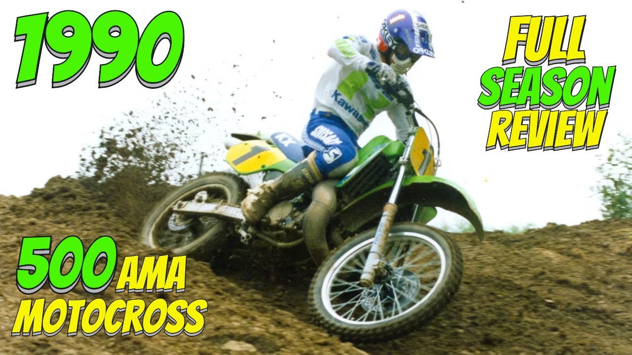 1990 AMA 500 MOTOCROSS - FULL SEASON HIGHLIGHTS