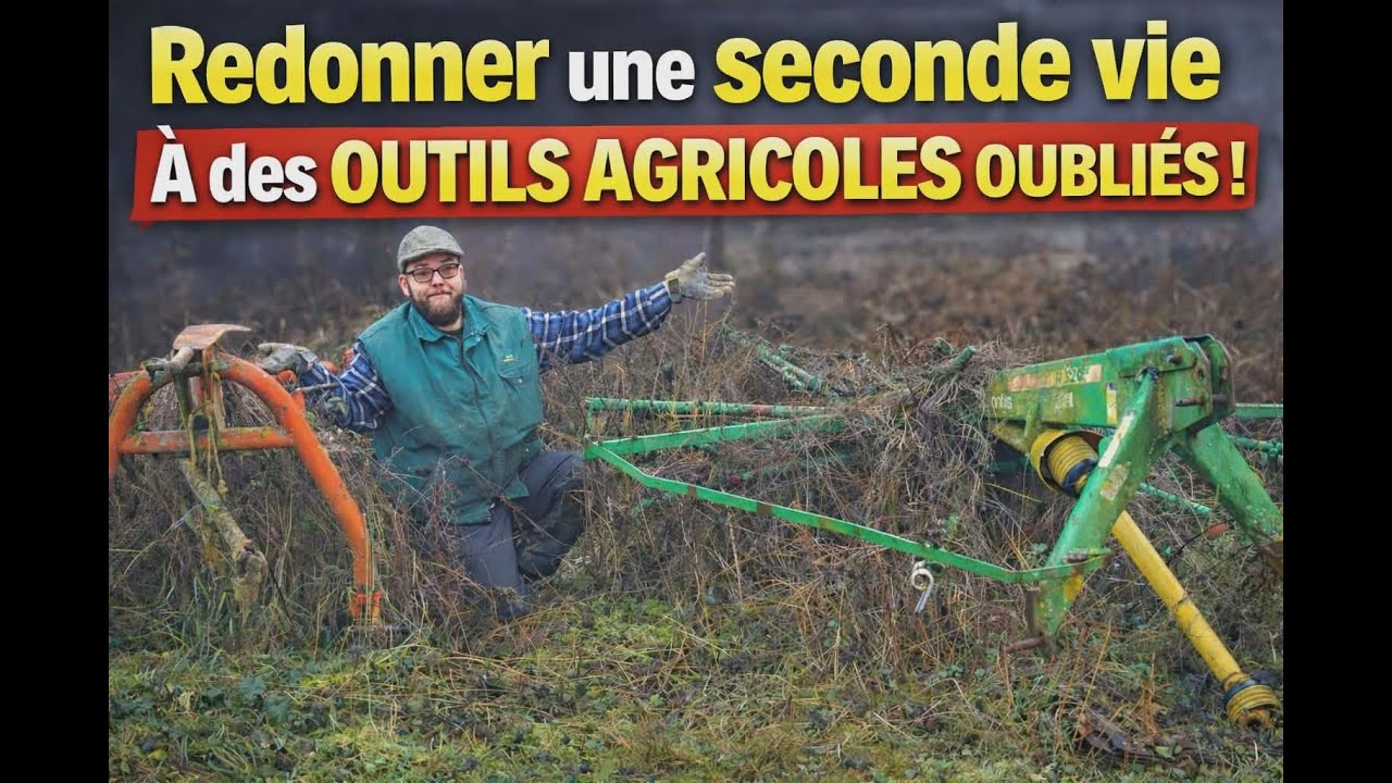 sauvetage agricole : Redonner une seconde vie à des outils oubliés