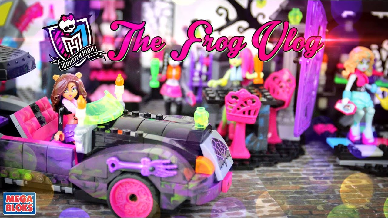 The Frog Vlog: Monster High Mega Bloks