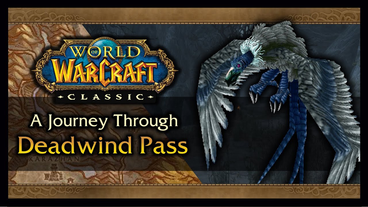 Classic WoW Safaris: Deadwind Pass (Zone Lore, History, Commentary, Exploration!)