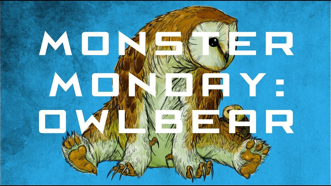 Monster Monday: Owlbears