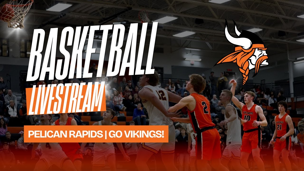 Pelican Rapids Versus Oak Grove Boy's Basketball