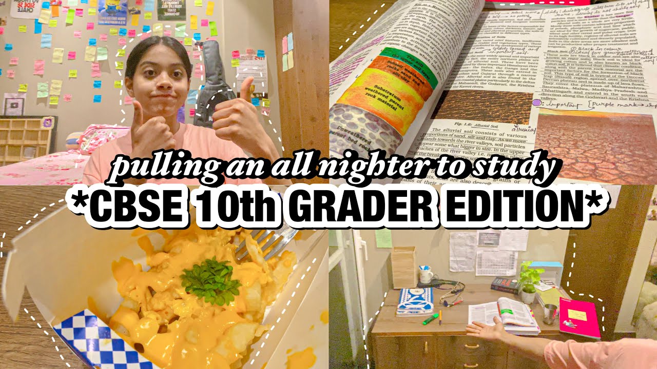 Pulling an All Nighter to Study as A *CBSE 10th Grader*📚