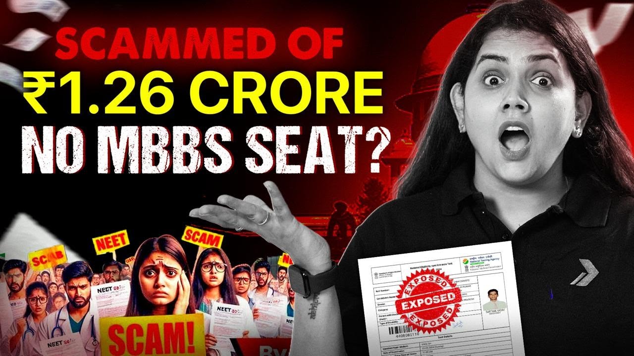 NEET 2026 | MBBS Scam Exposed ⚠️ Paid ₹1.26 Crore, But No College Seat!