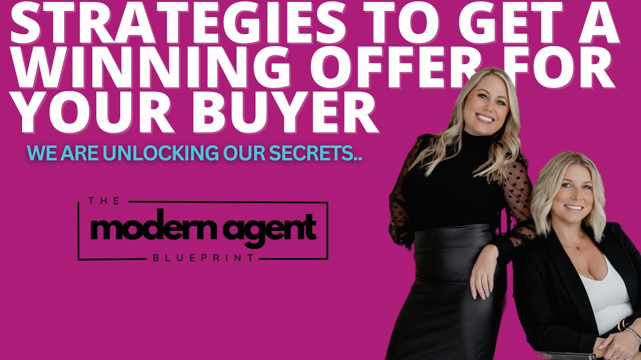 Strategies to Get a Winning Offer For Your Buyer