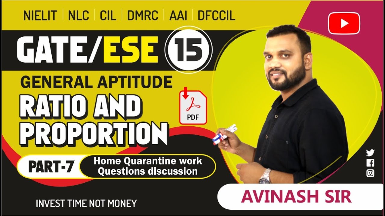 Ratio and Proportion (Part-7) | Home Quarantine Work Questions Discussion | Aptitude by Avinash Sir
