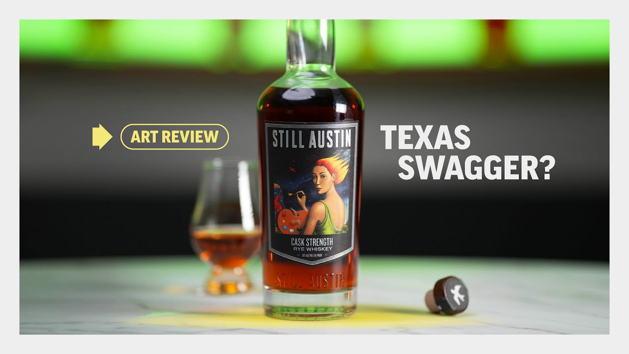 ✨REVIEWED: Still Austin Cask Strength Rye