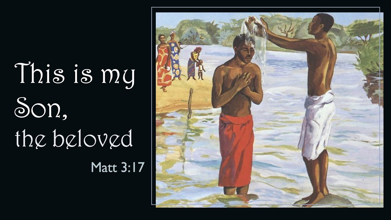 January 11, 2026 - The Baptism of the Lord
