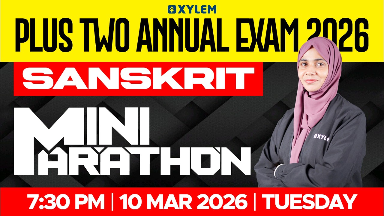Plus Two Public Exam | Sanskrit - Mini Marathon | Xylem Plus Two