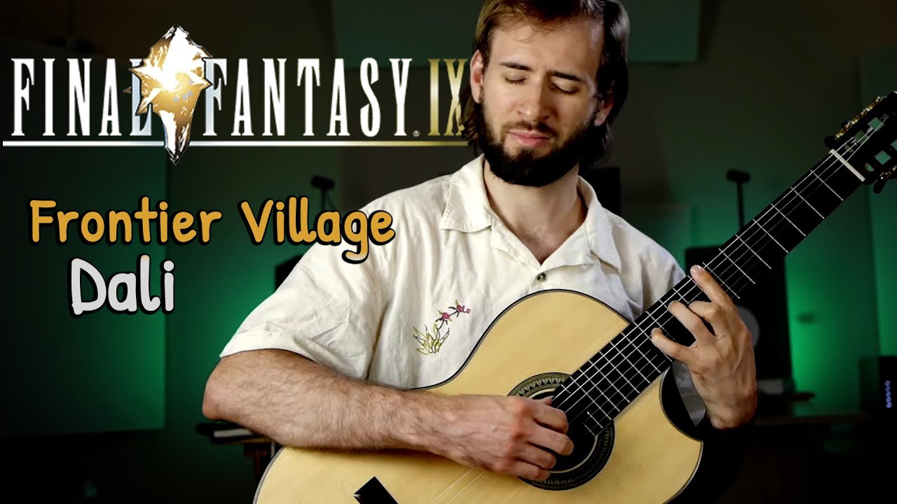 Final Fantasy IX - Frontier Village Dali - Classical Guitar Cover