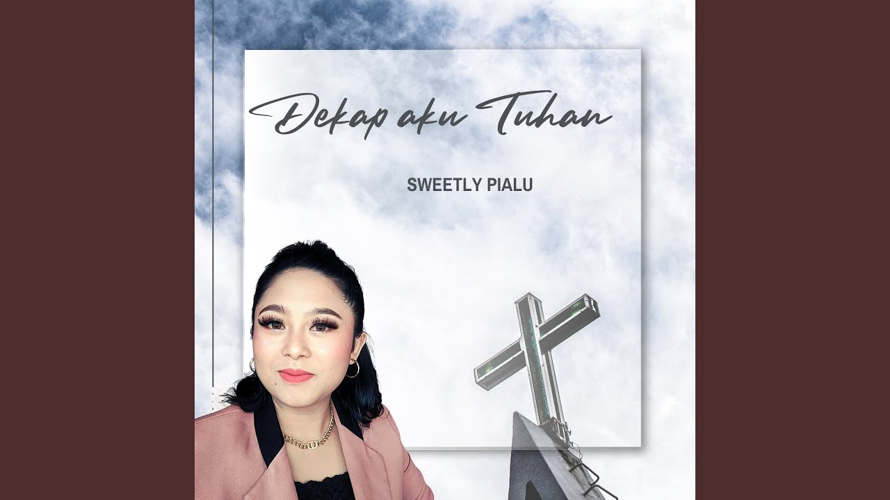 Dekap Aku Tuhan