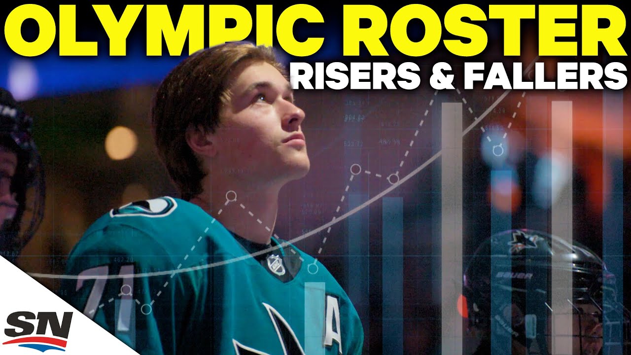 Team Canada's Olympic Roster Hopefuls: Risers & Fallers