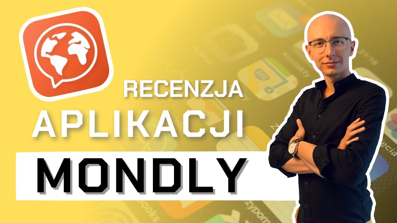 #9 Recenzje aplikacji do nauki język&oacute;w - MONDLY
