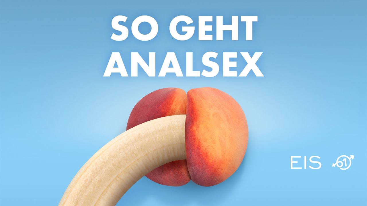 Wie macht Analsex richtig Spa&szlig;? Tipps zum Analverkehr
