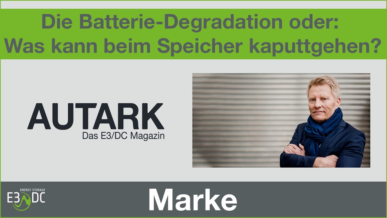 Die Batterie-Degradation oder: Was kann beim Speicher kaputtgehen?