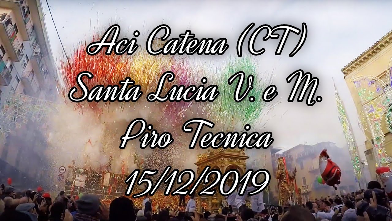 Uscita Santa Lucia Vergine e Martire - Aci Catena (CT) - Piro Tecnica - 15/12/2019