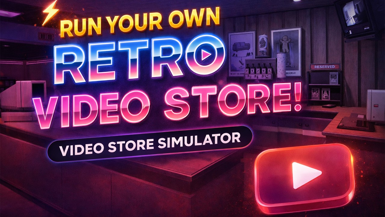 Running My Own Retro Video Store! | Retro Rewind - Video Store Simulator