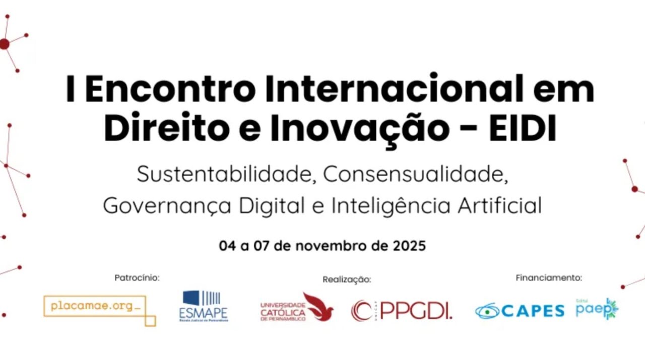 I EIDI: Sustentabilidade, Consensualidade, Governança Digital e Inteligência Artificial - 05NOV25