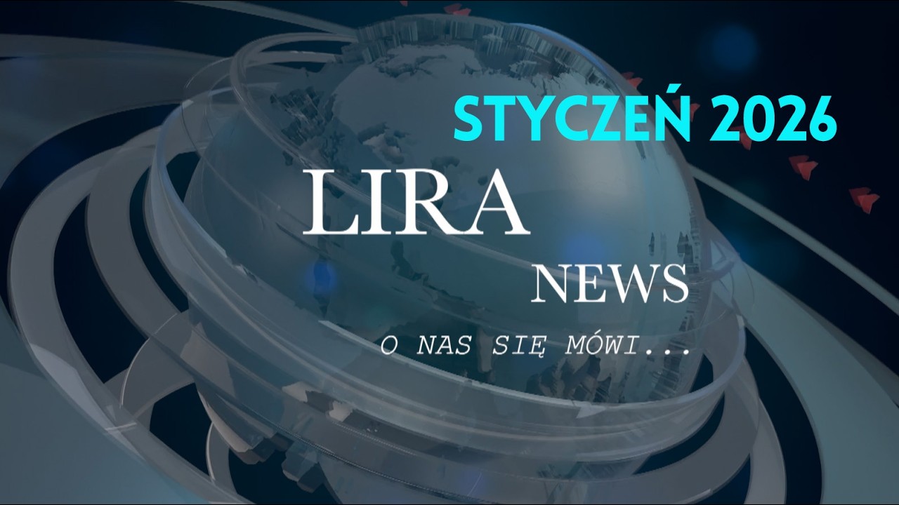 Flash News LIRA - STYCZEŃ 2026