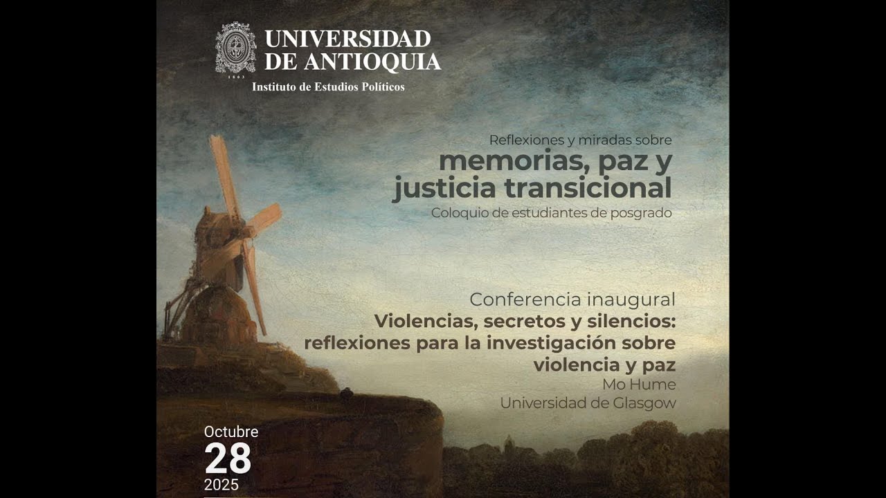 Conferencia inaugural. Reflexiones y miradas sobre memorias, paz y justicia transicional