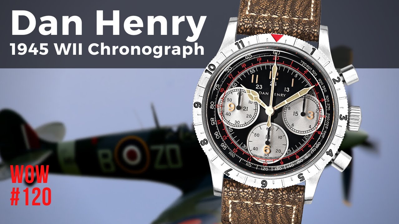 Spitfire Watch – Dan Henry WWII 1945 Chronograph // Watch of the Week. Review #120