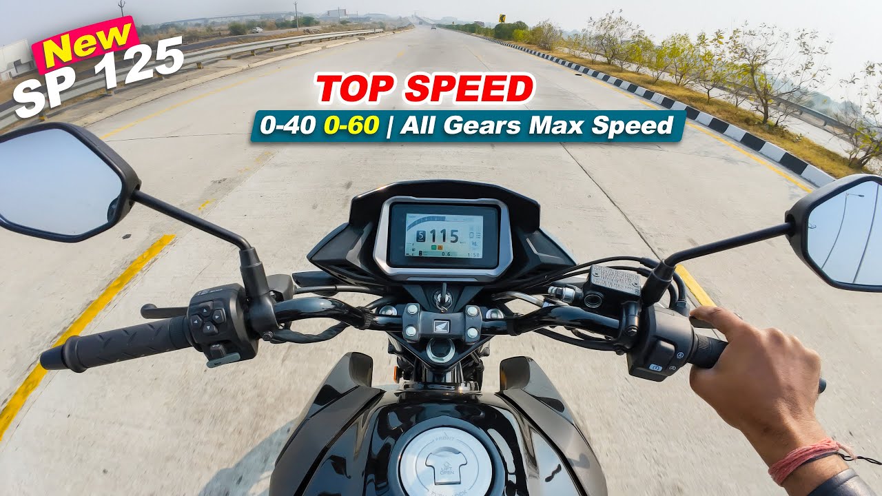 New 2025 Honda SP 125 : Top Speed | 0 to 60 | All Gears Top Speed