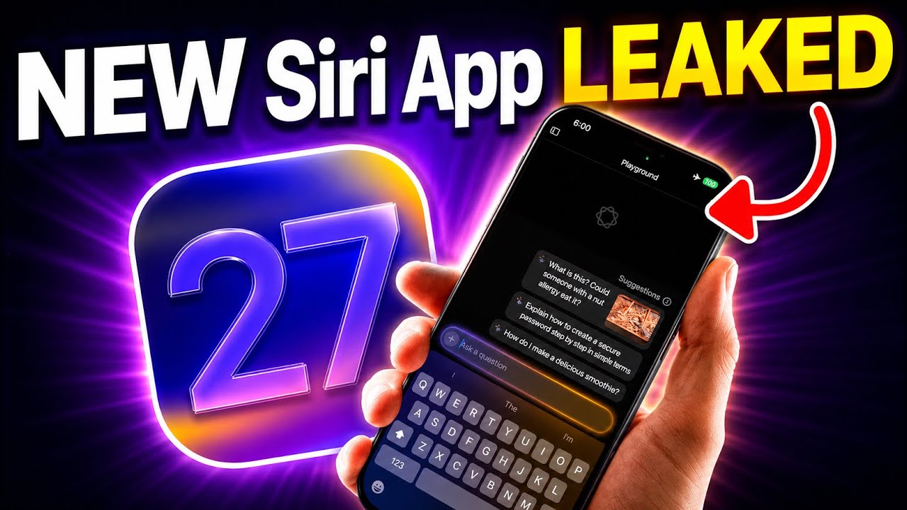 iOS 27 - NEW Siri App and More&hellip;