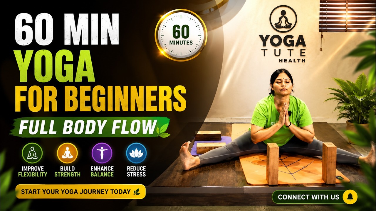 60 Min Yoga for Beginners | Full Body Flow | Hatha Yoga #digestion #arthritis #backpain @yogatute