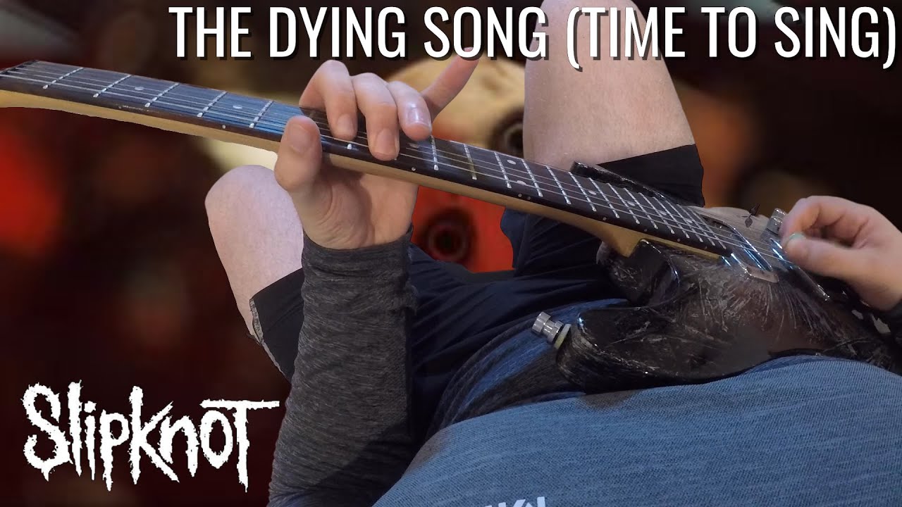 Slipknot &ndash; The Dying Song (Time to Sing) POV Guitar Cover | SCREEN TABS