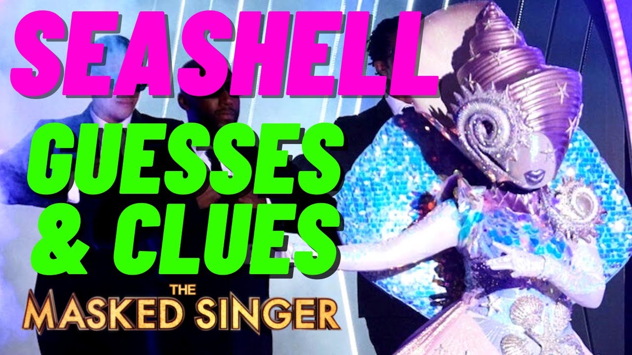 Seashell Masked Singer Clues and Guesses