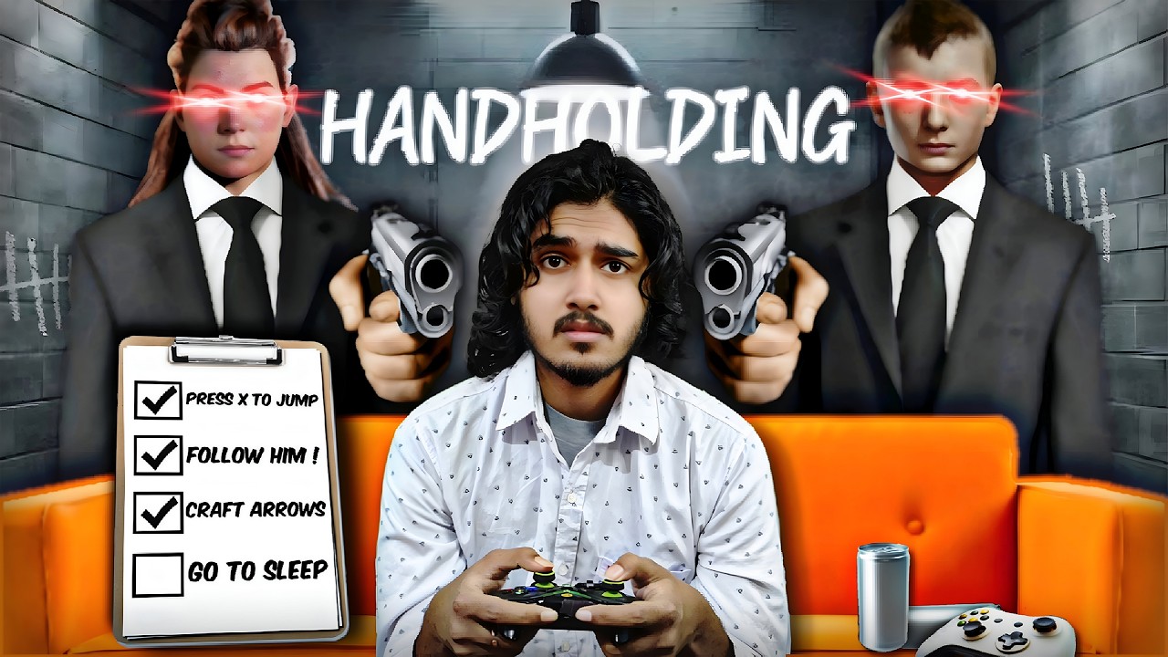 why video games hold your hands?
