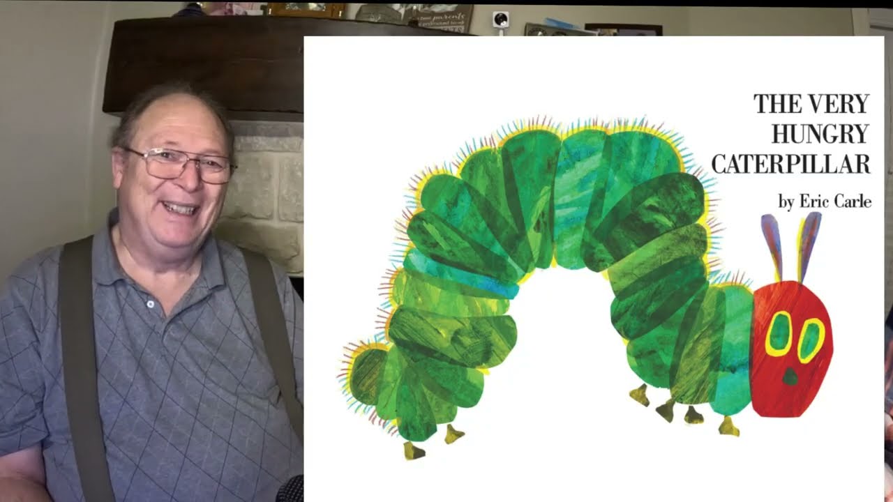 The Very Hungry Caterpillar