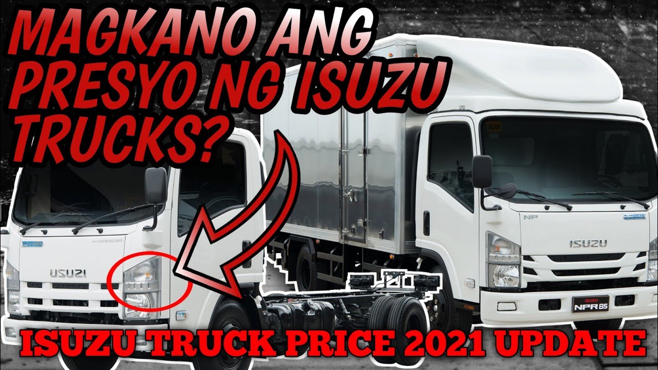 Isuzu truck prices philippines 2021