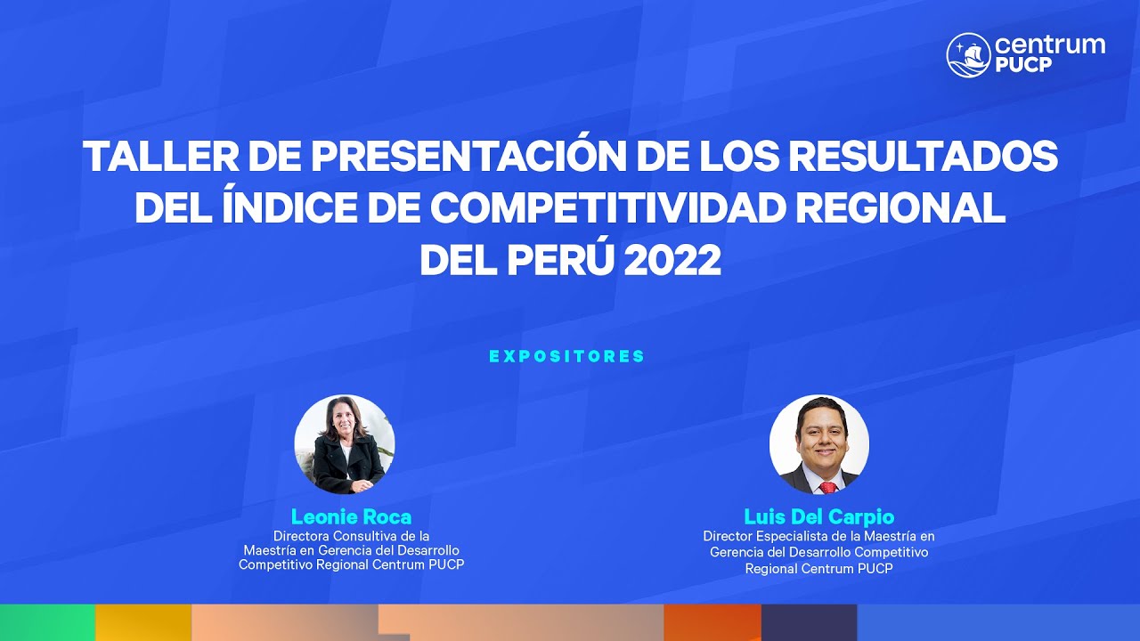 Taller de presentación de resultados del Índice de Competitividad Regional del 2022