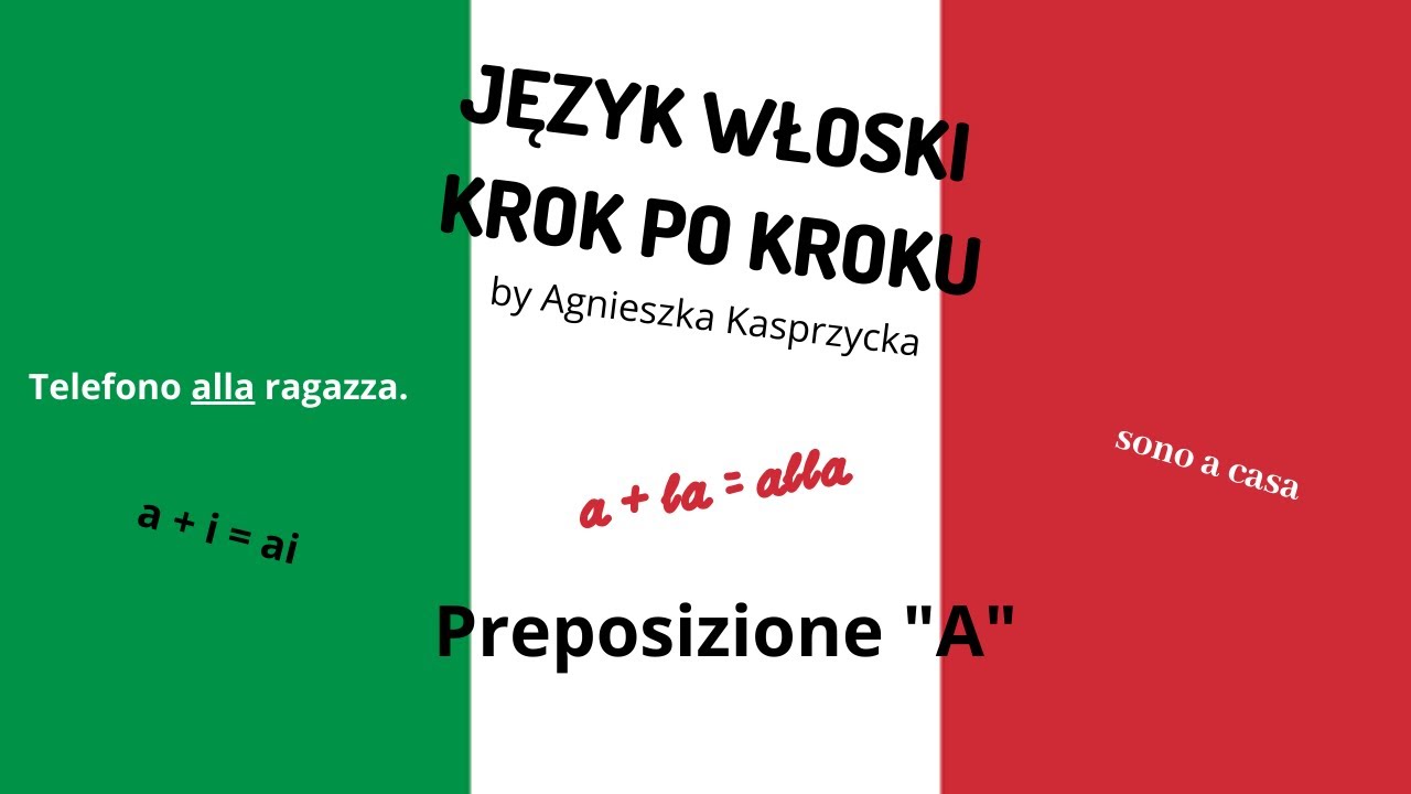 JĘZYK WŁOSKI KROK PO KROKU by Agnieszka Kasprzycka lezione 21 preposizioni articolate1