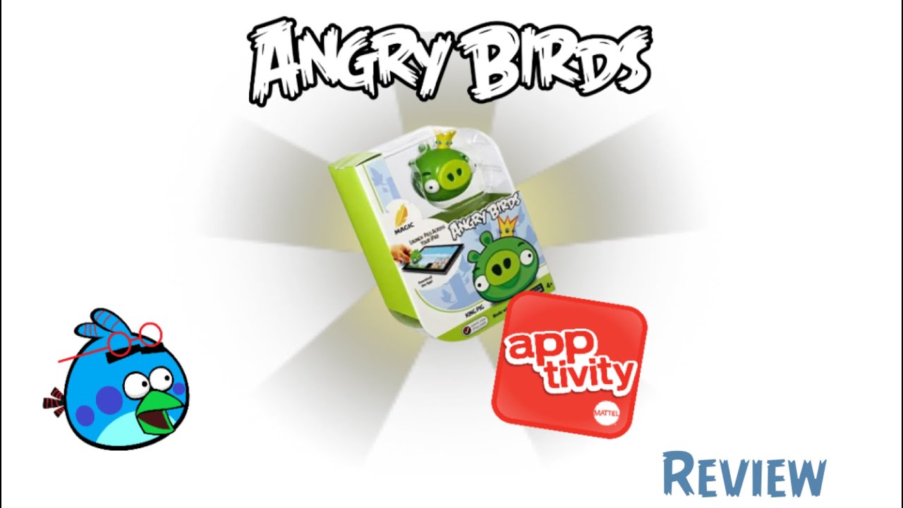 Nick The Angry Birds Reviews- Angry Birds King Pig Apptivity Toy + Apptivity App Review