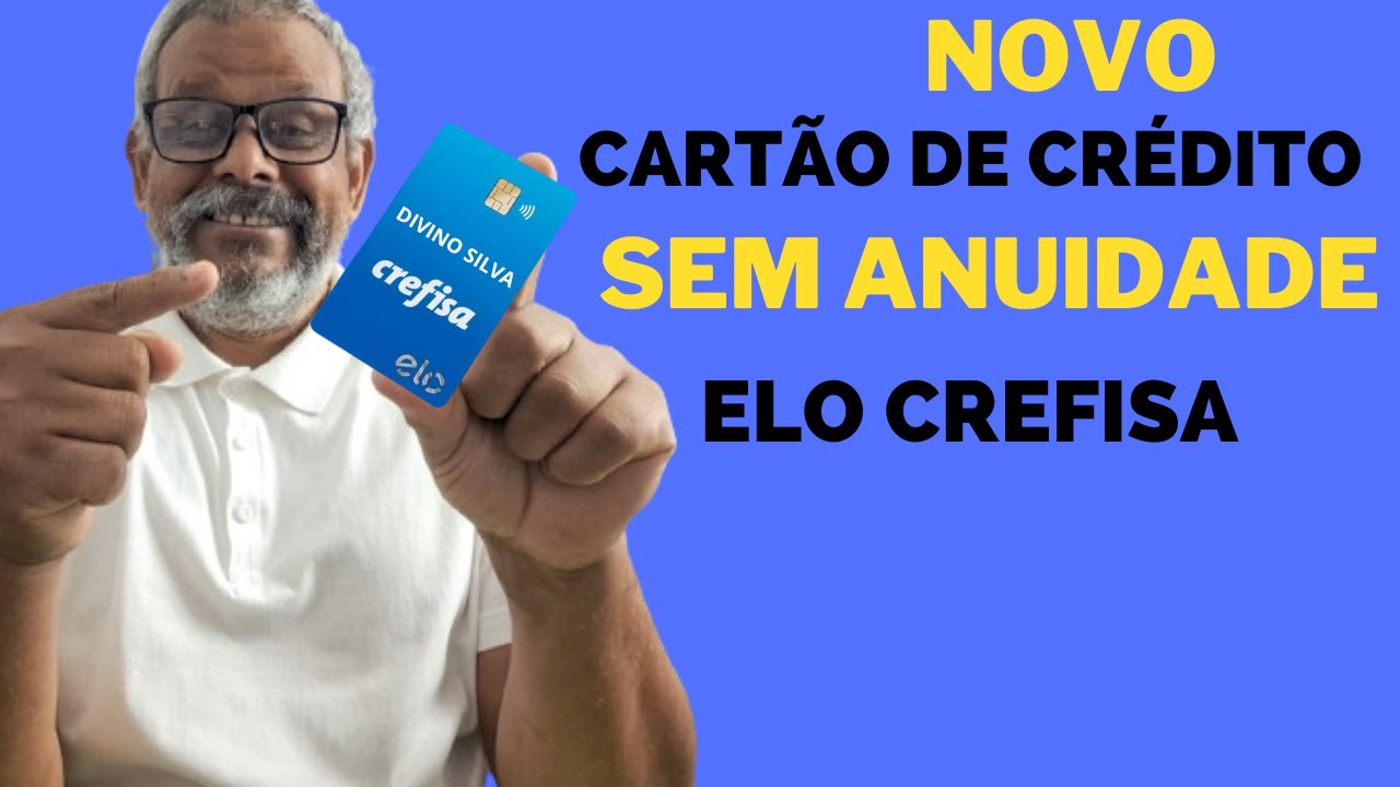 💳CART&Atilde;O DE CR&Eacute;DITO ELO CREFISA SEM ANUIDADE pr&eacute; aprovado por clube radio news