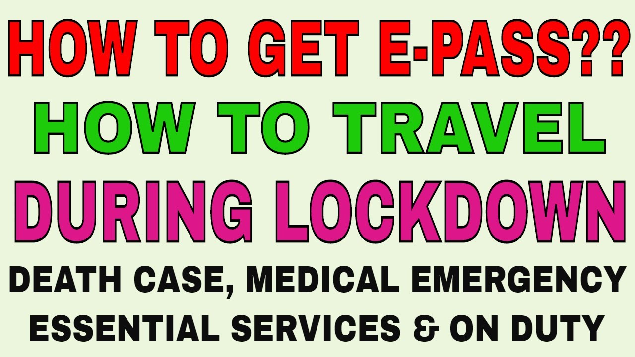 How To Get e-Pass to travel in emergency during Lockdown