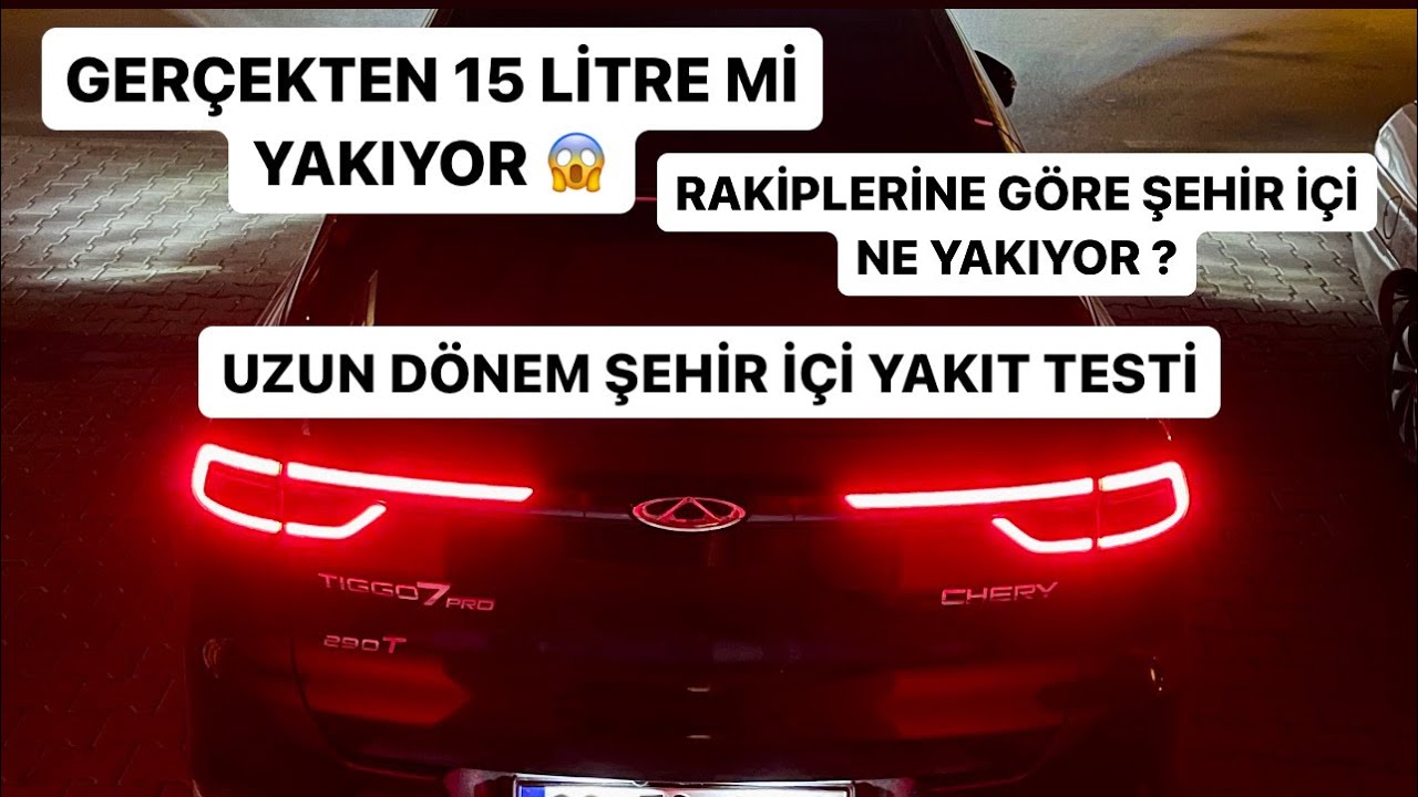 Chery Tiggo 7Pro | Şehir İçi Yakıt Tüketimi | Rakipleriyle Kıyaslamalı