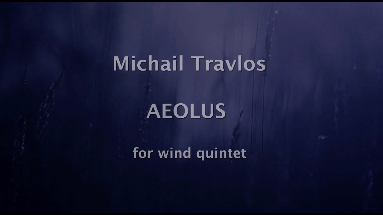 Michail Travlos AEOLUS for wind quintet