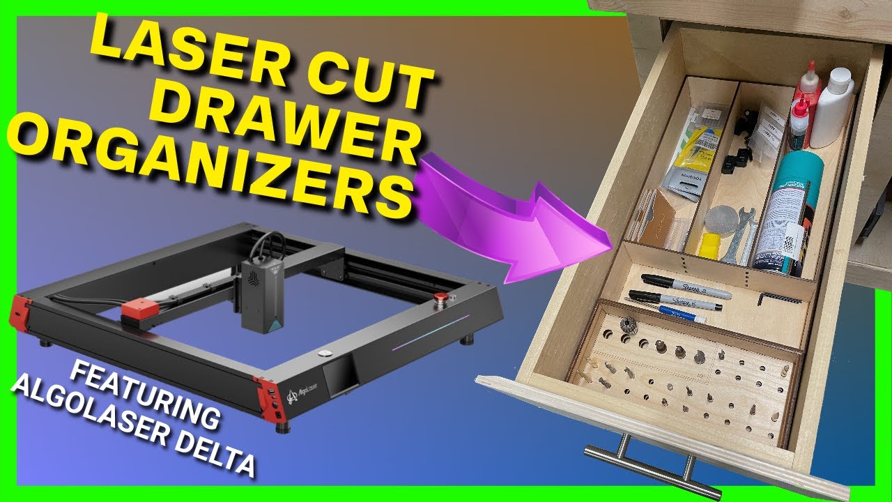 Creating Drawer Trays - Using Lasers in the Real World