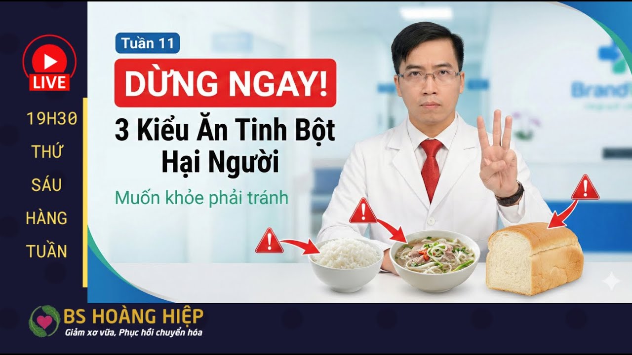 Bài Học T11-50t -03 SAI LẦM CẦN TRÁNH KHI ĂN TINH BỘT
