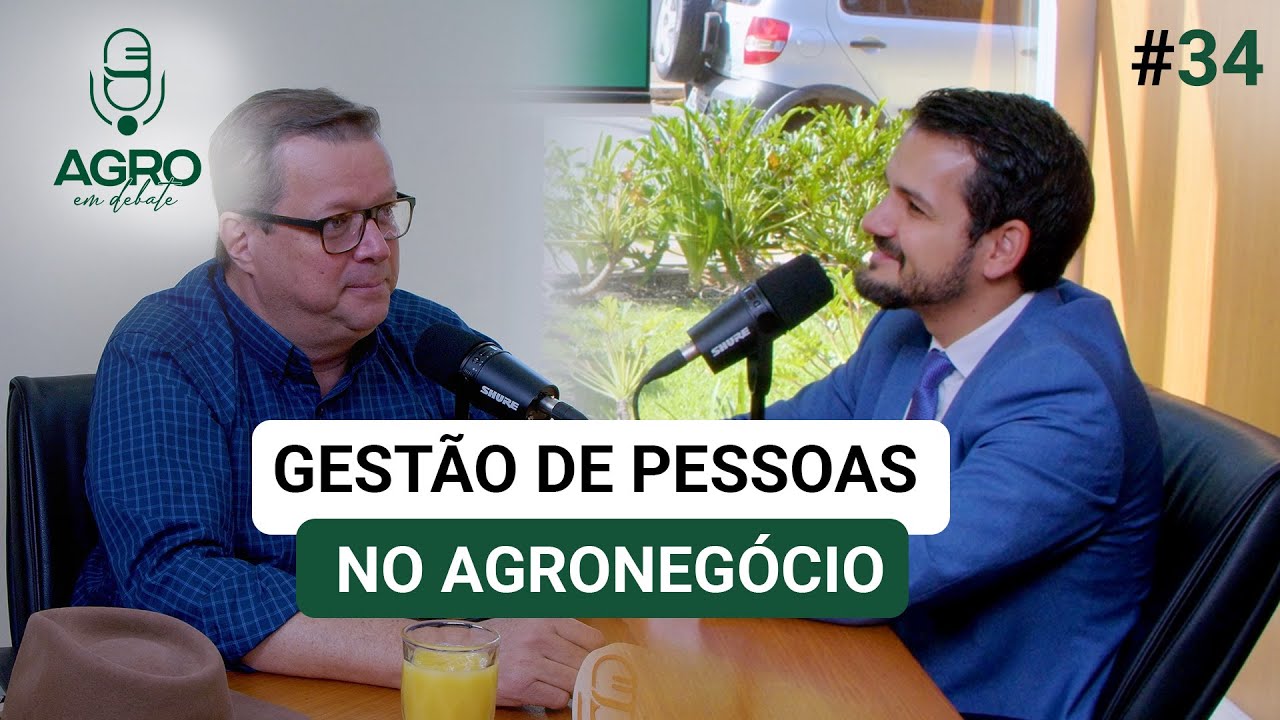 EP 34 - Gestão de Pessoas no Agronegócio com Ricardo Arantes