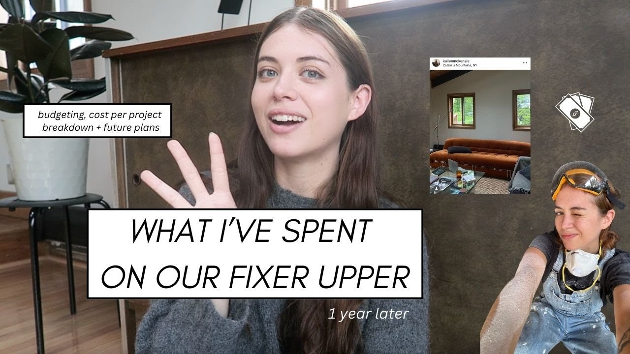 What I've Spent On Our Fixer Upper (1 Year Later)